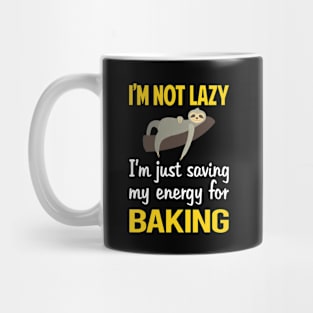 Funny Lazy Baking Bake Baker Mug